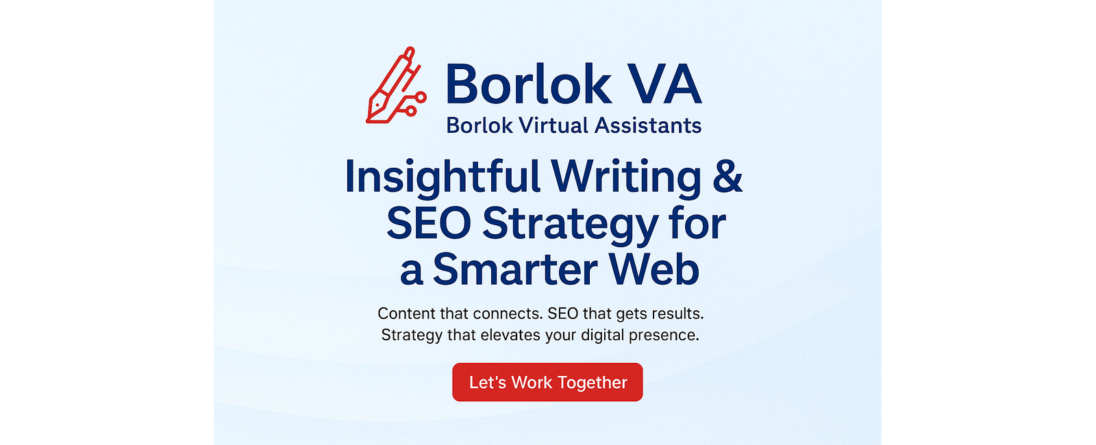 Borlok VA banner with logo, tagline “Insightful Writing & SEO Strategy for a Smarter Web,” and red call-to-action button